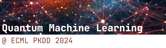 Quantum Machine Learning @ ECML PKDD 2024